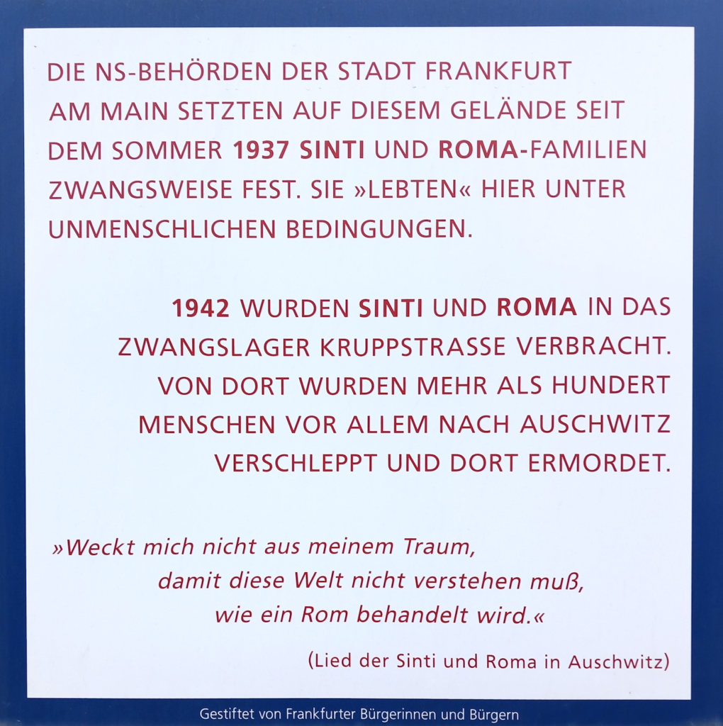 #Frankfurt am Main #Straßenbahnlinie 11 #Gedenktafel #Sinti #Roma #Zwangslager Kruppstraße #Auschwitz